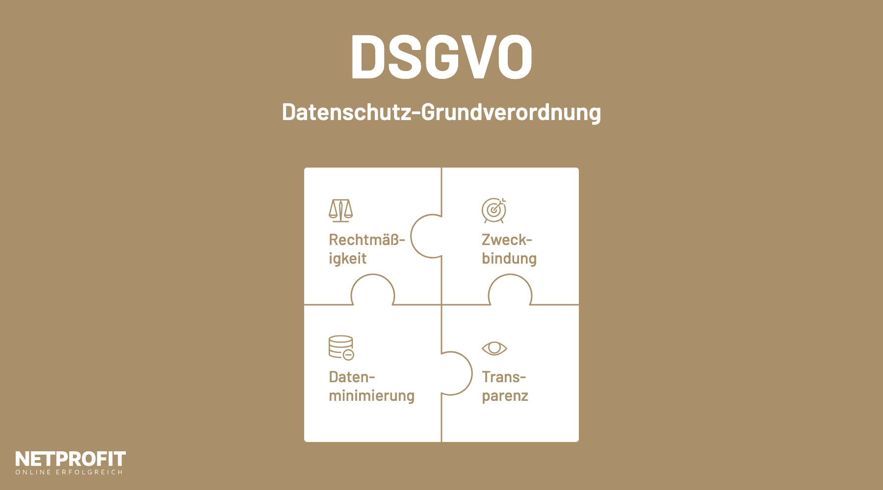 Vier Puzzleteile zu Grundprinzipien der DSGVO: Rechtm&auml;&szlig;igkeit, Zweckbindung, Datenminimierung und Transparenz