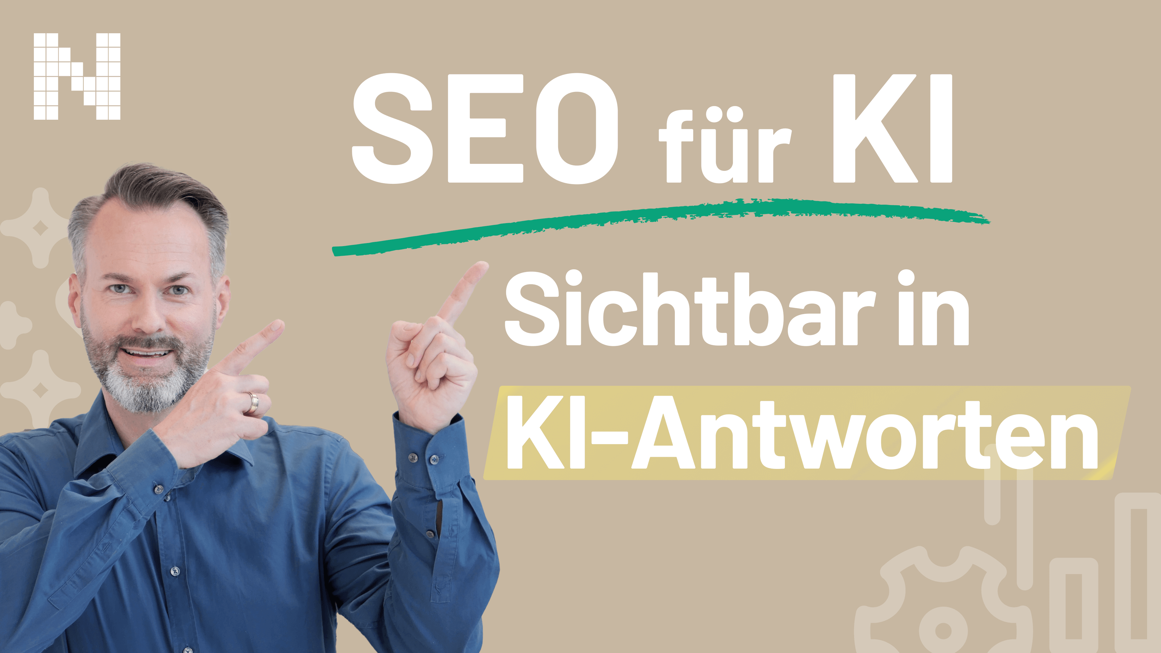 Vorschaubild Videobeitrag "SEO für KI - Sichtbar in KI-Antworten"